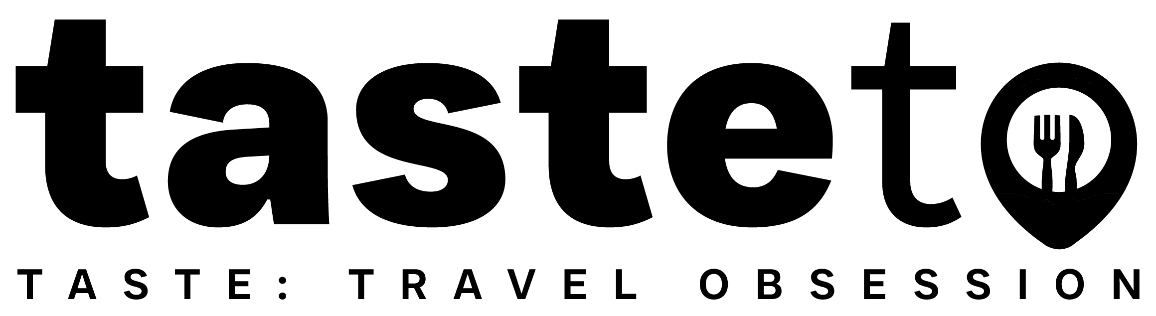 Taste: Travel Obsession